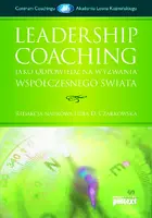 Okładka: Leadership Coaching jako odpowiedź na wyzwania współczesnego świata