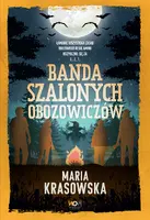 Okładka: Banda szalonych obozowiczów