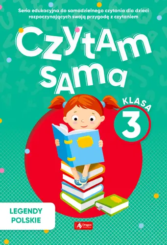 Okładka: Czytam sama, klasa 3 Legendy Polskie