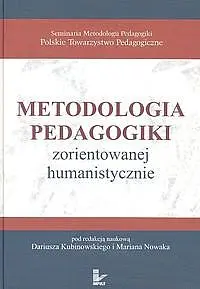 Okładka: Metodologia pedagogiki zorientowanej humanistycznie