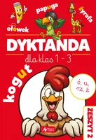 Okładka: Dyktanda dla klas 1-3. Ćwiczenia z "u", "ó", "ż" i "rz"