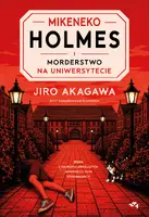 Okładka: Mikeneko Holmes i morderstwo na uniwersytecie