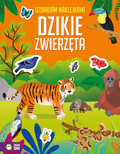 Okładka: Ozdabiam naklejkami. Dzikie zwierzęta
