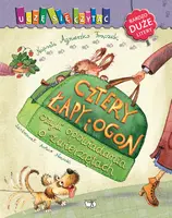 Okładka: Cztery łapy i ogon, czyli opowiadania o zwięrzetach