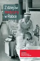Okładka: Z dziejów medycyny w Rabce