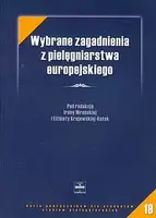 Okładka: Wybrane zagadnienia z pielęgniarstwa europejskiego