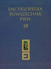 Okładka: Encyklopedia Powszechna PWN. Tom 28