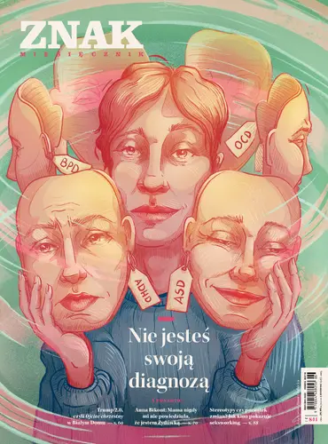 Okładka: Miesięcznik ZNAK 841 (6/2025) - Nie jesteś swoją diagnozą
