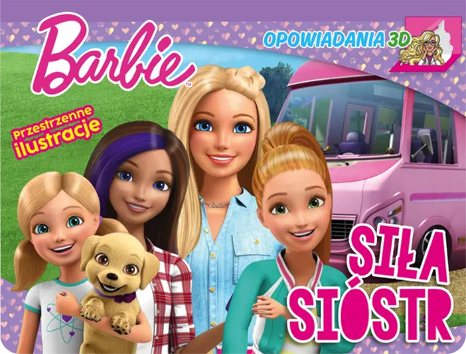 Okładka: Barbie. Opowiadania 3D. Siła sióstr.