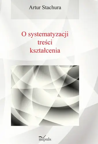 Okładka: O systematyzacji treści kształcenia