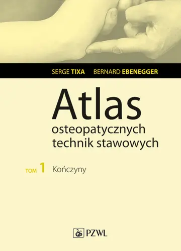Okładka: Atlas osteopatycznych technik stawowych t. 1