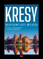 Okładka: Kresy.Najpiękniejsze miejsca