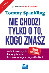 Okładka: Nie chodzi tylko o to, kogo znasz