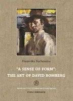 Okładka: „A Sense of Form": the art of David Bomberg