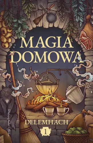 Okładka: Magia domowa. Tom 1