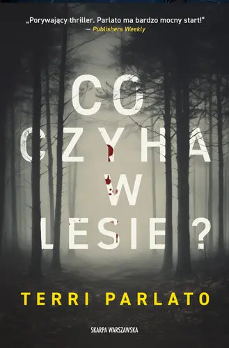 Okładka: Co czyha w lesie?