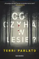 Okładka: Co czyha w lesie?
