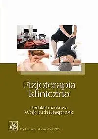 Okładka: Fizjoterapia kliniczna
