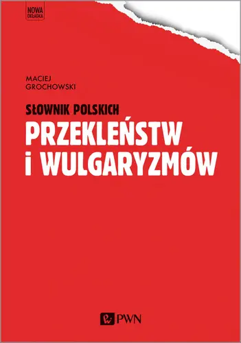 Okładka: Słownik polskich przekleństw i wulgaryzmów