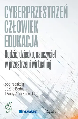 Okładka: Rodzic, dziecko, nauczyciel w przestrzeni wirtualnej