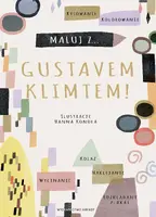 Okładka: Maluj z Gustavem Klimtem!