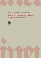 Okładka: Stare druki proweniencji zakonnej w Bibliotece Ossolineum