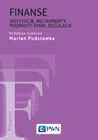 Okładka: Finanse. Instytucje, instrumenty, podmioty, rynki, regulacje