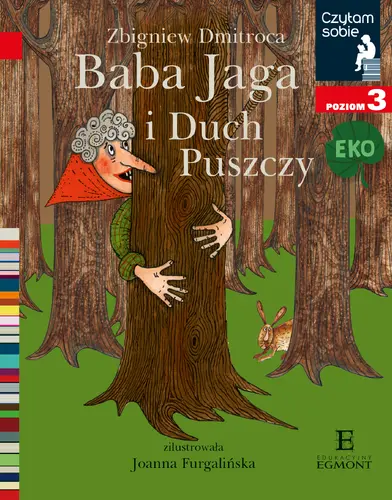 Okładka: Baba Jaga i Duch Puszczy. Czytam sobie Eko. Poziom 3