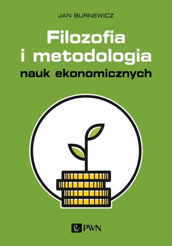 Okładka: Filozofia i metodologia nauk ekonomicznych
