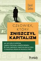 Okładka: Człowiek, który zniszczył kapitalizm