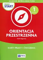 Okładka: Pewny start Zajęcia rewalidacyjne Orientacja przestrzenna Poziom 1