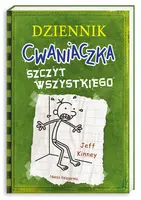 Okładka: Dziennik cwaniaczka 3. Szczyt wszystkiego