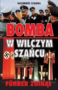 Okładka: Bomba w Wilczym Szańcu