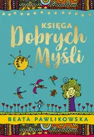 Okładka: Księga dobrych myśli