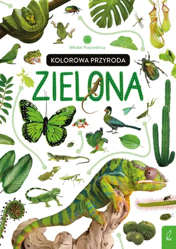 Okładka: Młodzi przyrodnicy. Kolorowa przyroda. Zielona