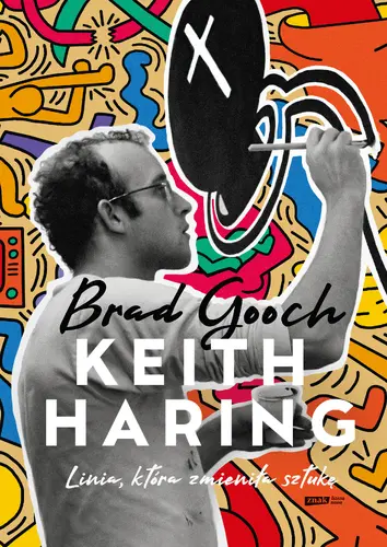 Okładka: Keith Haring. Linia, która zmieniła sztukę