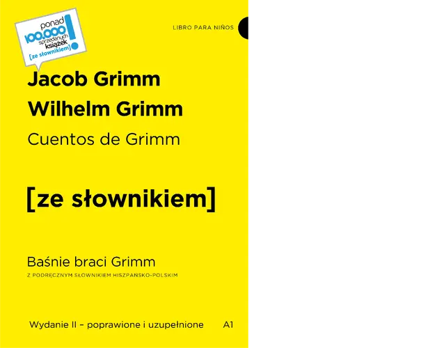 Okładka: Cuentos de Grimm / Baśnie braci Grimm z podręcznym słownikiem hiszpańsko-polskim