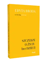 Okładka: Szczerze o życiu bez dzieci