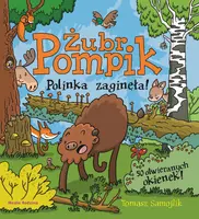 Okładka: Żubr Pompik. Polinka zaginęła