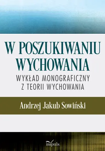 Okładka: W poszukiwaniu wychowania