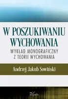 Okładka: W poszukiwaniu wychowania