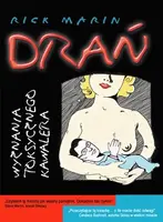 Okładka: Drań. Wyznania toksycznego kawalera