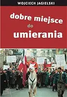 Okładka: Dobre miejsce do umierania