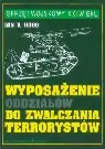 Okładka: Wyposażenie oddziałów do zwalczania terrorystów