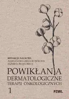 Okładka: Powikłania dermatologiczne terapii onkologicznych Część I