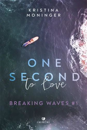 Okładka: One Second to Love. Breaking Waves #1