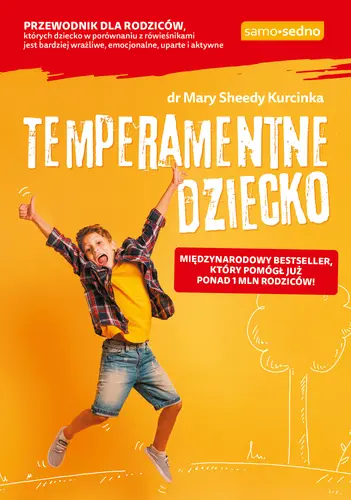 Okładka: Temperamentne dziecko. Samo Sedno