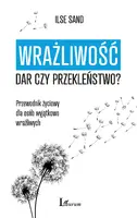 Okładka: Wrażliwość: dar czy przekleństwo?
