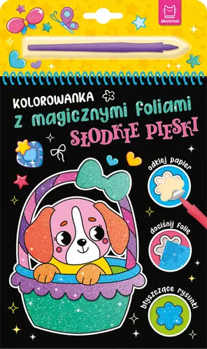 Okładka: Kolorowanka z magicznymi foliami. Słodkie pieski