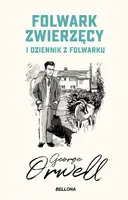 Okładka: Folwark zwierzęcy. Dziennik z folwarku